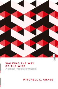 Walking the Way of the Wise