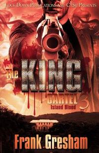 The King Cartel 3: Island Blood