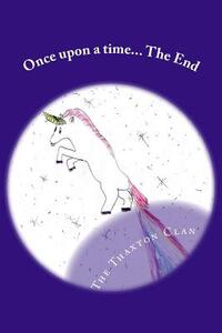 Once upon a time... The End: Classic Bed-time Stories for Kids with Tired Parents