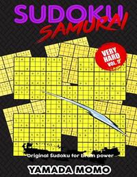 Sudoku Samurai Very Hard: Original Sudoku For Brain Power Vol. 5: Include 100 Puzzles Sudoku Samurai Very Hard Level