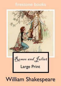 Romeo And Juliet Large Print Edition