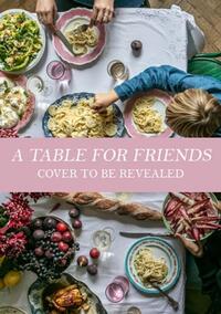A Table for Friends