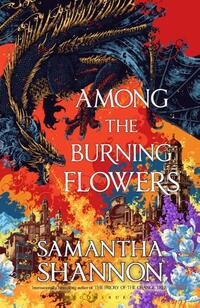 Among the Burning Flowers