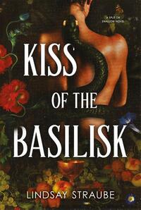 Kiss Of The Basilisk
