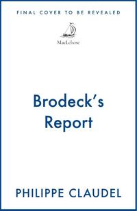 Brodeck's Report