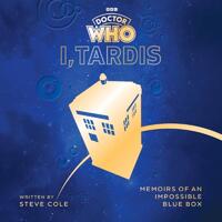 Doctor Who: I, TARDIS