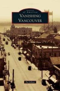 Vanishing Vancouver