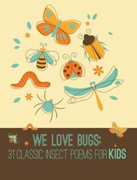 We Love Bugs