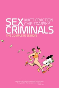 Sex Criminals Compendium: The Cumplete Story