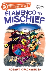 Quackenbush, R: Flamenco to Mischief