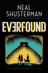Shusterman, N: Everfound
