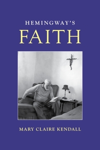 Hemingway's Faith