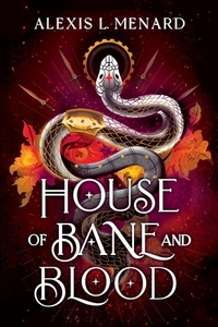 House of Bane and Blood