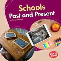 Schools Past and Present