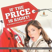 If the Price is Right!