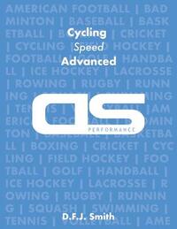 DS Performance - Strength & Conditioning Training Program for Cycling, Speed, Advanced