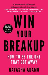 Win Your Breakup