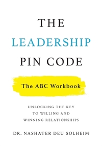 The Leadership PIN Code - The ABC Workbook