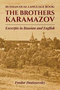Russian Dual Language Book: The Brothers Karamazov Excerpts in Russian and English
