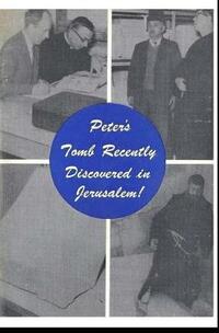 Peter's Tomb Recently Discovered in Jerusalem