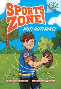 Hut! Hut! Hike!: A Branches Book (Sports Zone! #1)