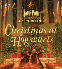 Rowling, J: Christmas at Hogwarts (Harry Potter)