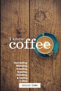 I Know Coffee