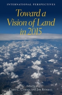 Toward a Vision of Land in 2015 - International Perspectives