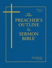The Preacher's Outline & Sermon Bible - Vol. 21