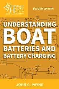 Understanding Boat Batteries and Battery Charging