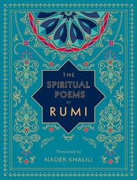 The Spiritual Poems of Rumi