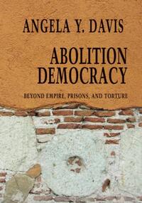 Abolition Democracy - Open Media Series