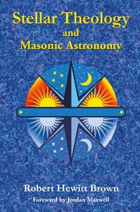 Stellar Theology and Masonic Astronomy