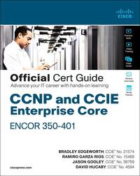 Edgeworth, B: CCNP and CCIE Enterprise Core ENCOR 350-401