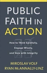 Public Faith in Action - How to Engage with Commitment, Conviction, and Courage