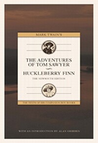 Mark Twain's Adventures of Tom Sawyer and Huckleberry Finn: The NewSouth Edition