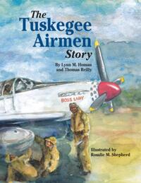 Tuskegee Airmen Story, The