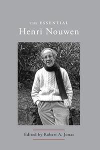The Essential Henri Nouwen