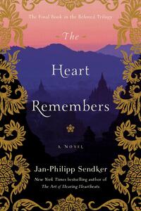 Sendker, J: Heart Remembers