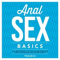 Anal Sex Basics