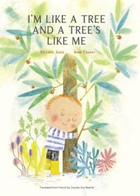 I’m Like a Tree and a Tree’s Like Me
