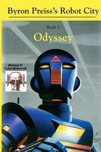 Robot City, Odyssey: A Byron Preiss Robot Mystery