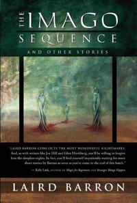 Imago Sequence & Other Stories