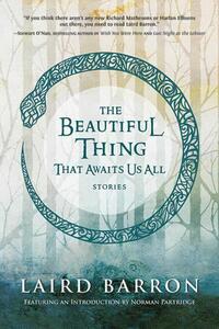 Beautiful Thing That Awaits Us