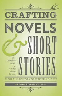 Crafting Novels & Short Stories