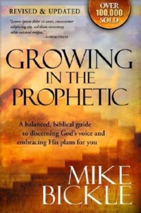 Growing In The Prophetic