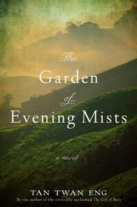 Eng, T: Garden of Evening Mists