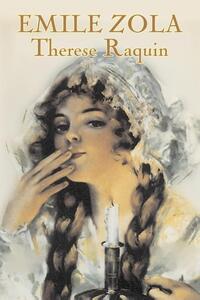 Therese Raquin by Emile Zola, Fiction, Classics
