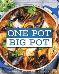 One Pot Big Pot Family Meals