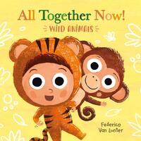 All Together Now! Wild Animals